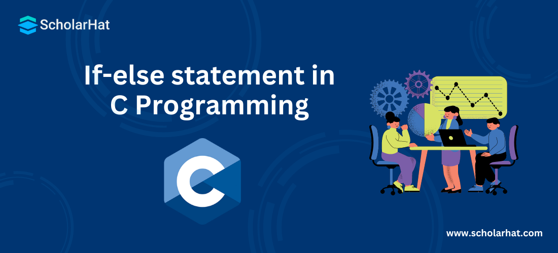 If-else statement in C Programming