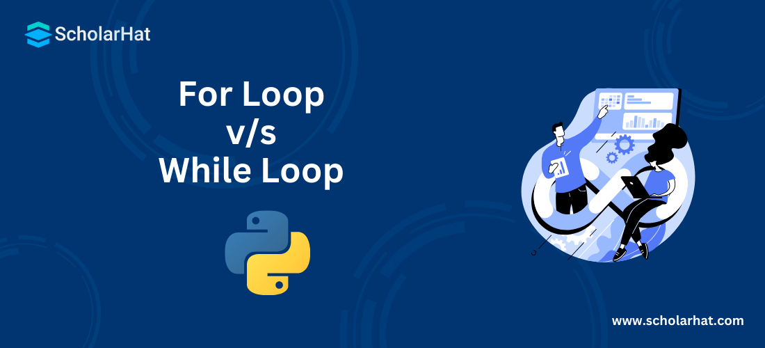 Difference between For Loop and While Loop in Python