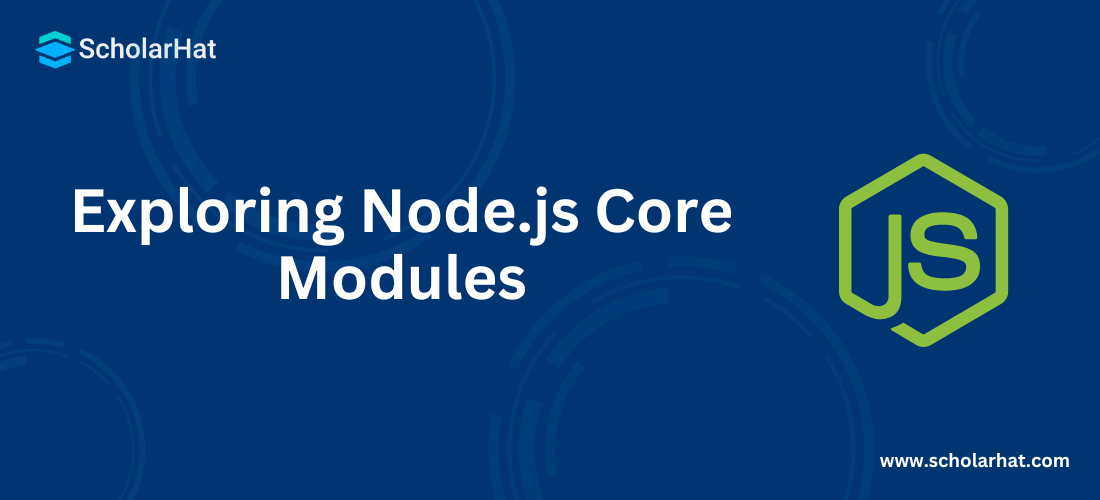 Exploring Node.js Core Modules