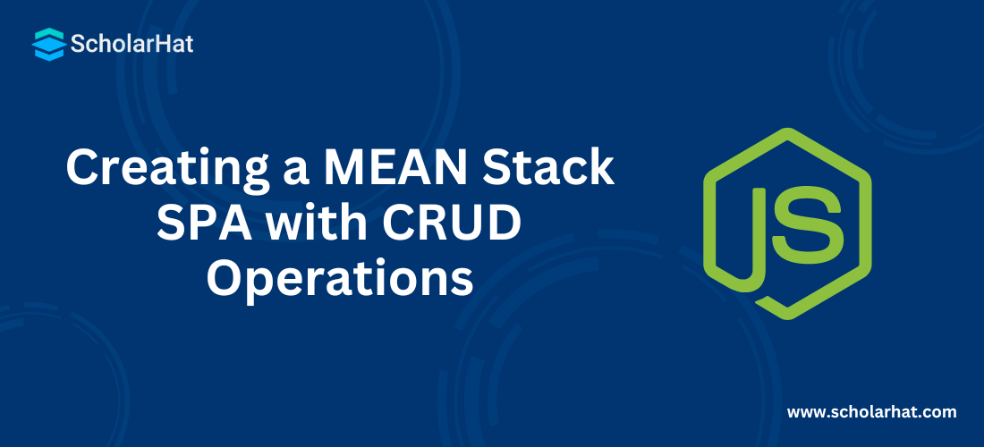 Creating a MEAN Stack SPA with CRUD Operations