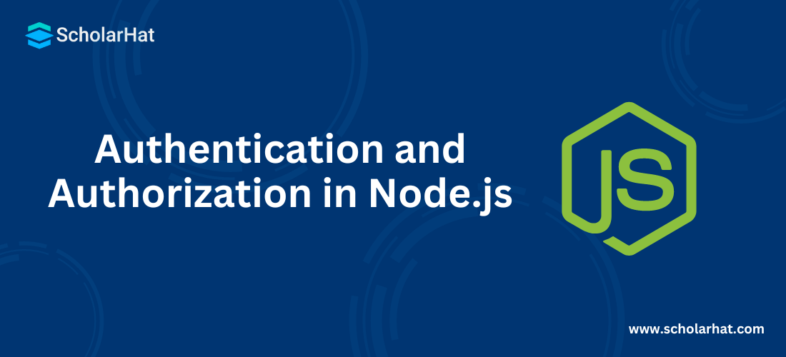Authentication and Authorization in Node.js