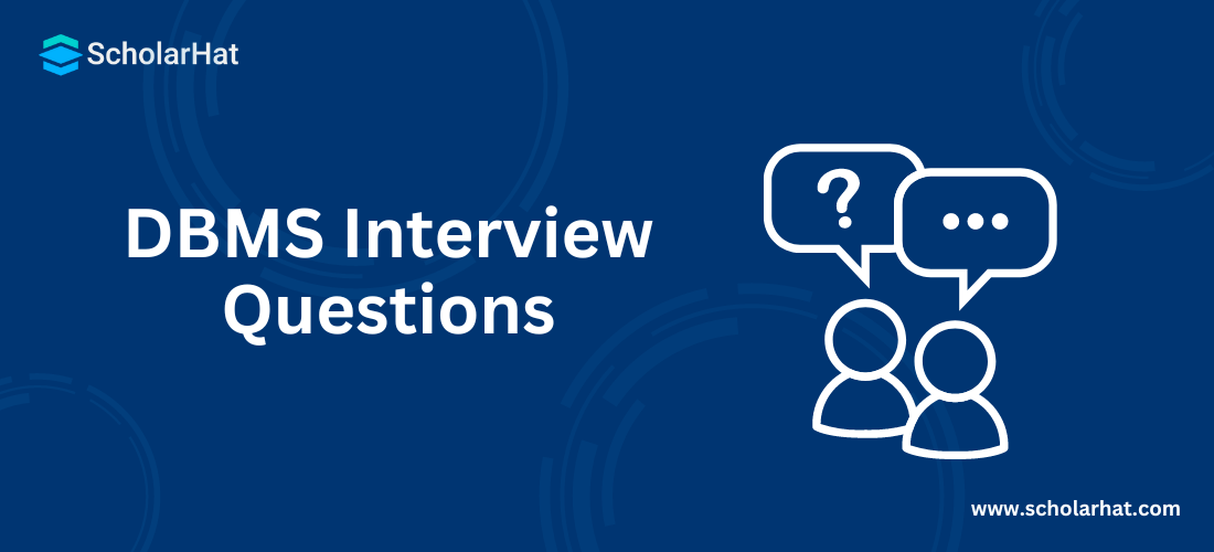 DBMS Top 50 Most Important Interview Questions