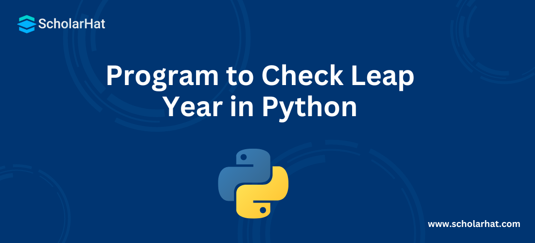 Program to Check Leap Year in Python 