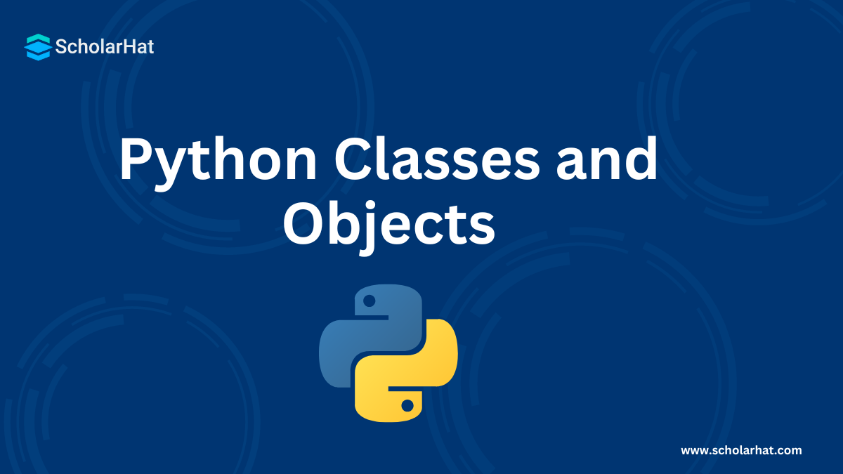Python Classes and Objects with Examples