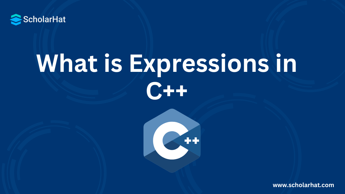 What is Expressions in C++ | Types of Expressions in C++ ( With Examples )