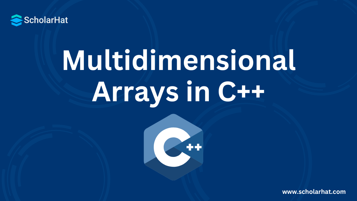 Multidimensional Arrays in C++ 