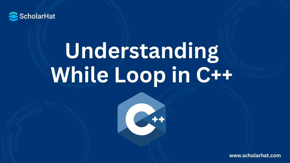 Understanding While Loop in C++