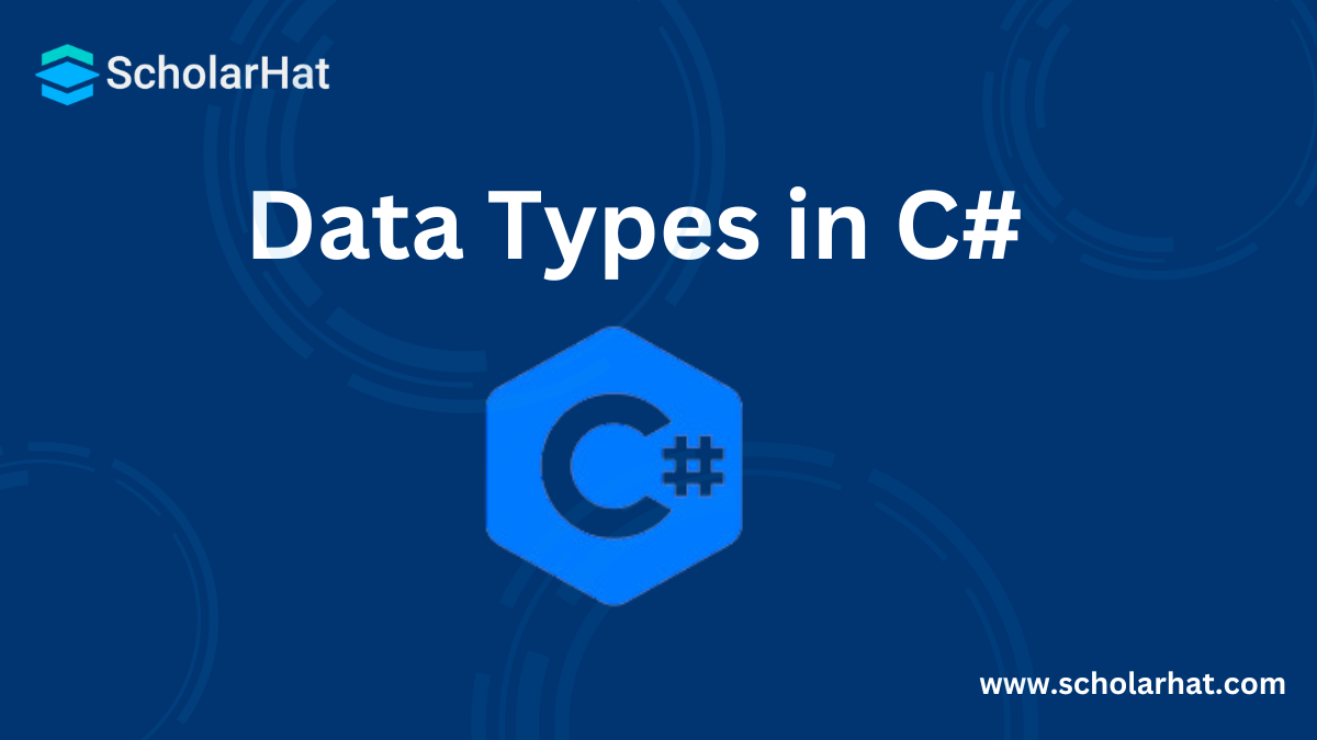 Data Types in C# with Examples: Value and Reference Data Type