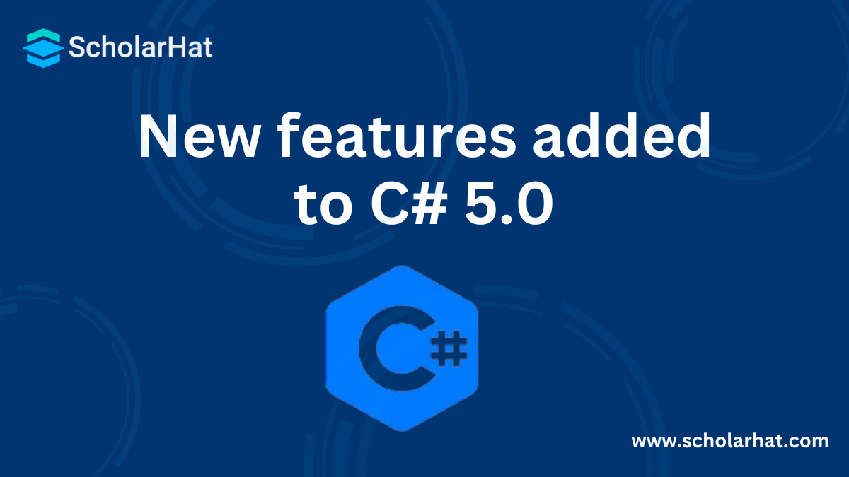 New features added to C# 5.0