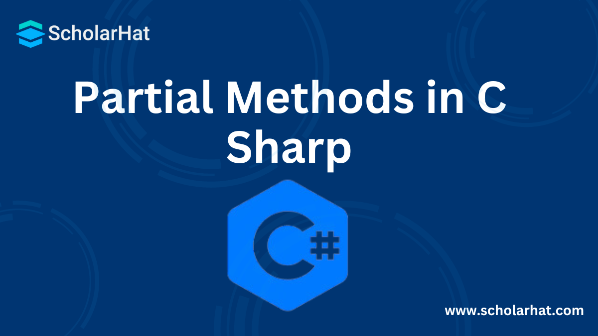 Partial Methods in C Sharp