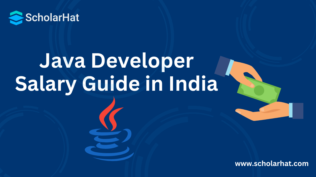 Java Developer Salary Guide in India – For Freshers & Experienced