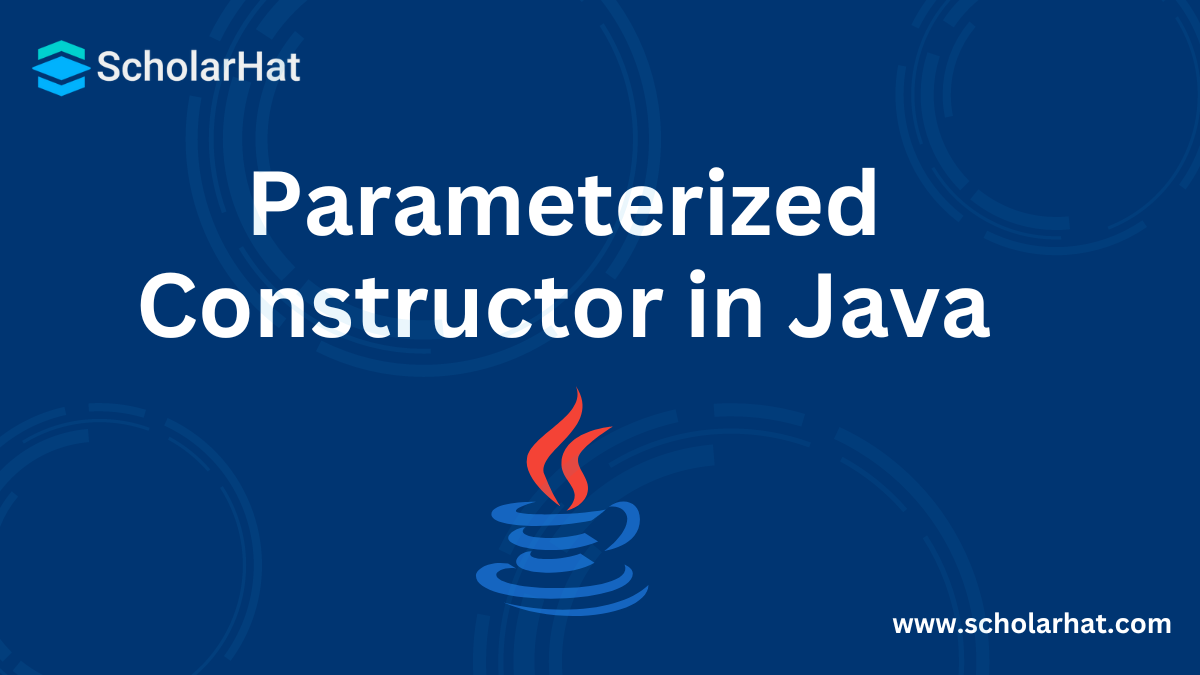 Parameterized Constructor in Java