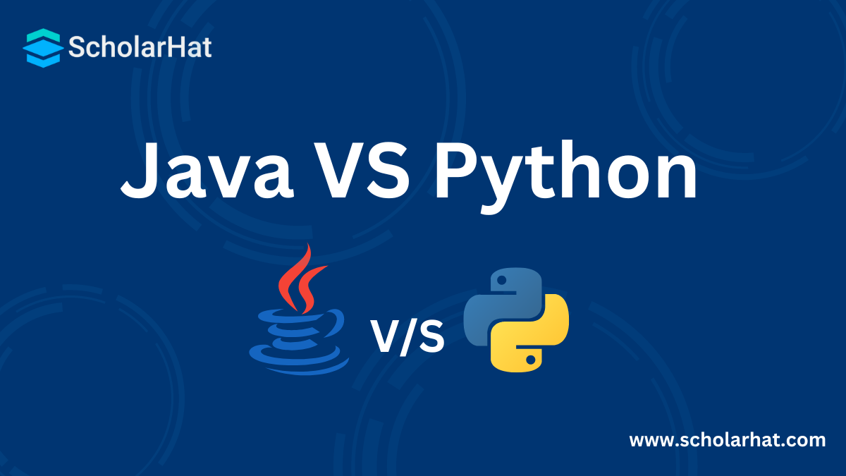 Java vs Python: Comparing Two Popular Programming Languages