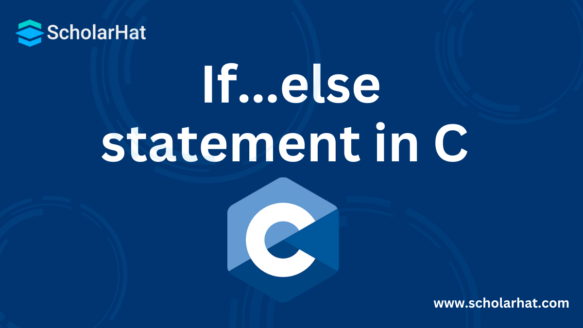 If...else statement in C Programming