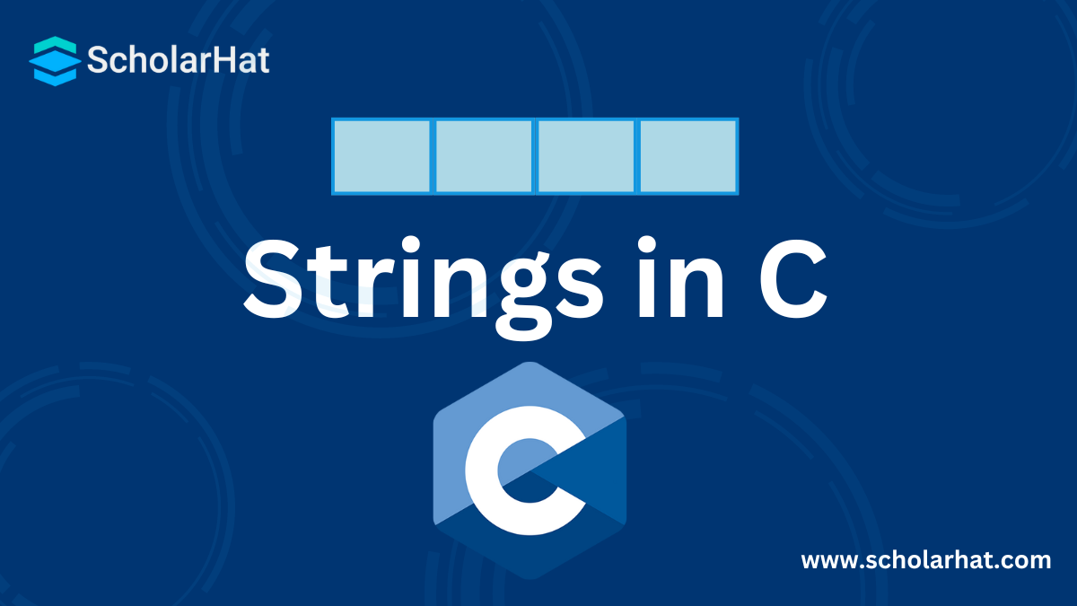 Strings in C with Examples: String Functions