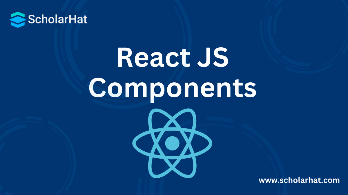  React JS Components 