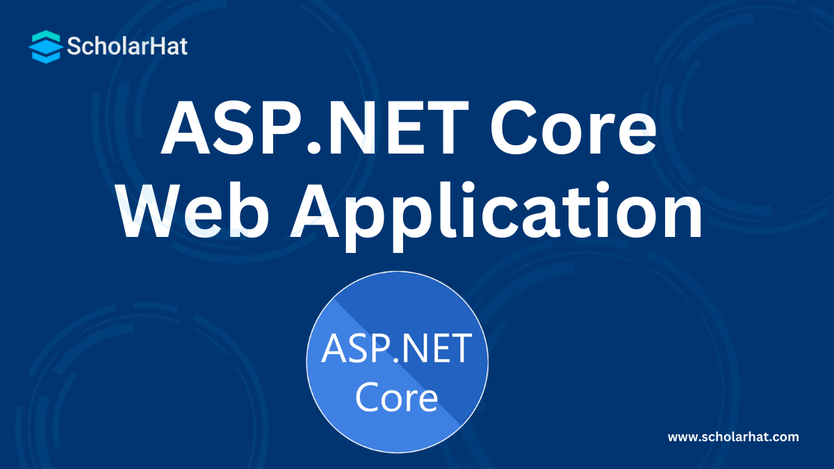 Getting Started with ASP.NET Core Web Application