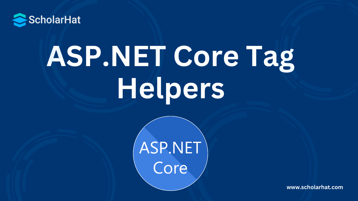 Understanding ASP.NET Core Tag Helpers