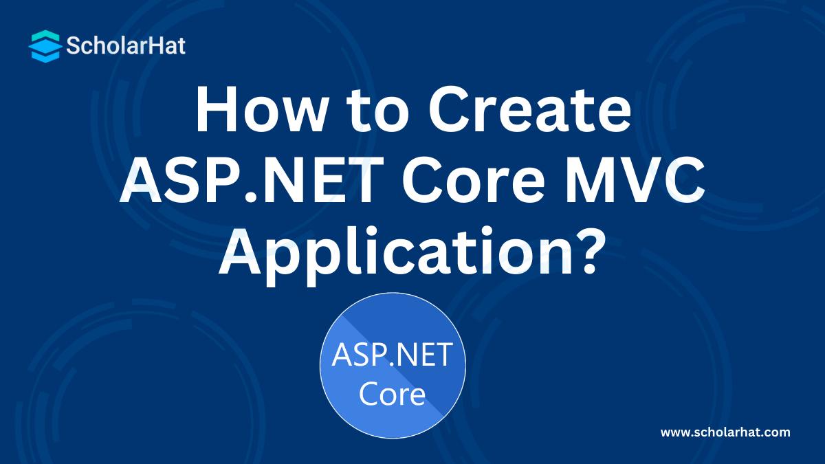 How to Create ASP.NET Core MVC Application?