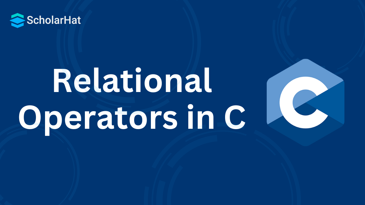 Relational Operators in C Programming