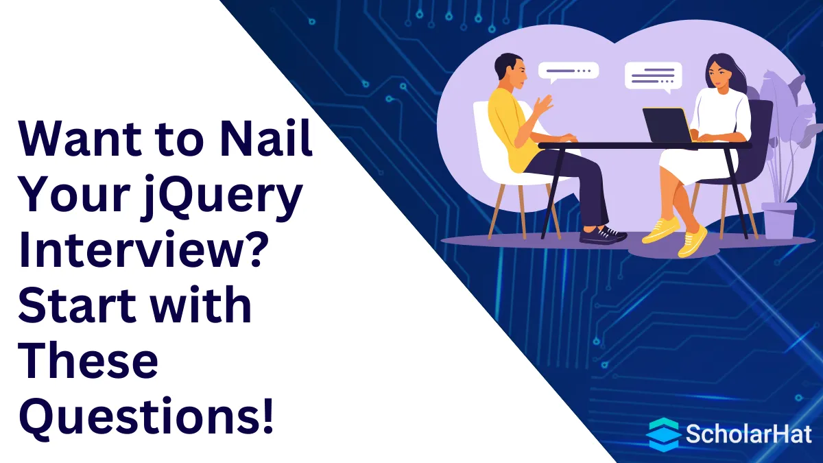 Top 50 jQuery Interview Questions and Answers