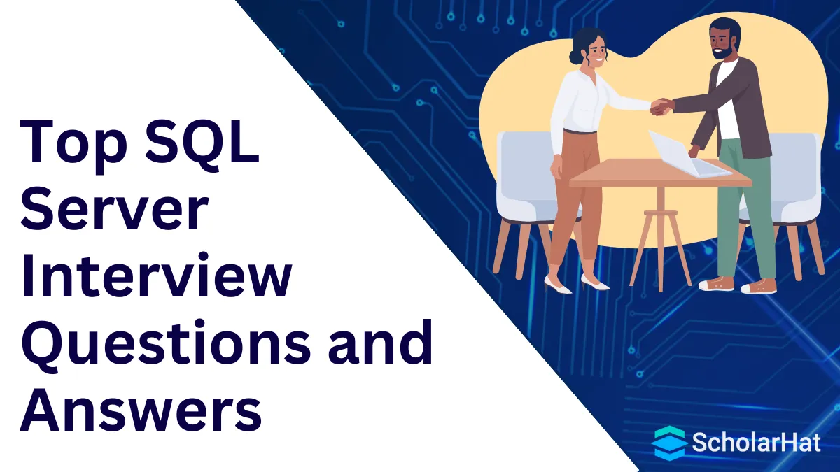 Top 50 SQL Server Interview Questions and Answers