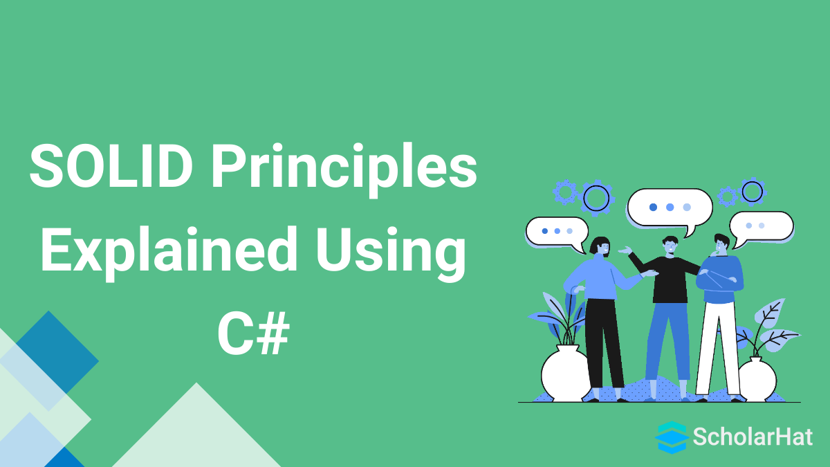 SOLID Principles In C# Explained