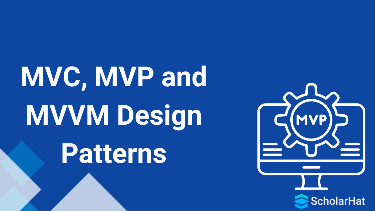Understanding MVC, MVP and MVVM Design Patterns