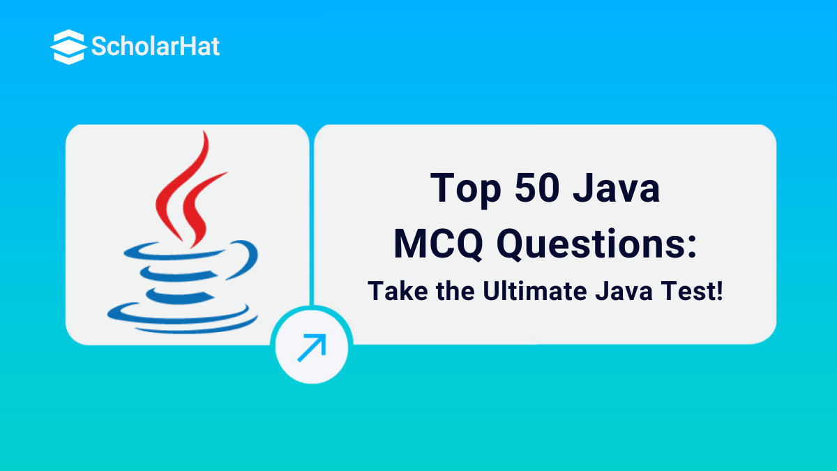 Top 50 Java MCQ Questions