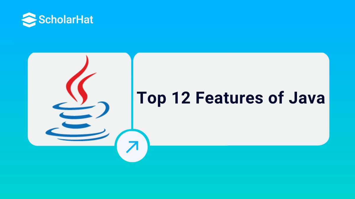 Top 12 Features of Java 