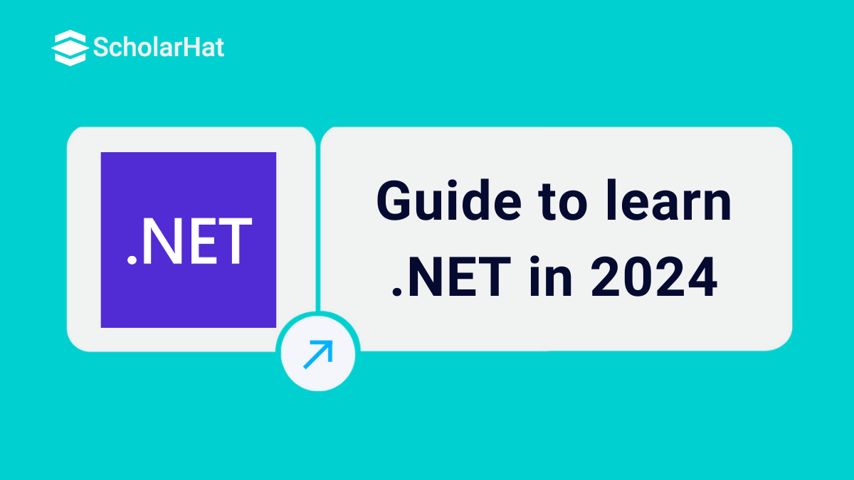 What is .NET? A Beginner Guide to learn .NET in 2024