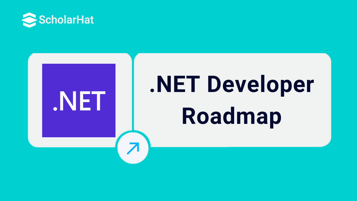 .NET Developer Roadmap - Career Path for .Net Developer