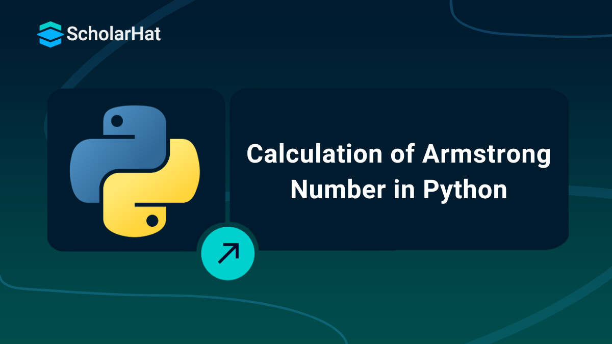 Calculation of Armstrong Number in Python