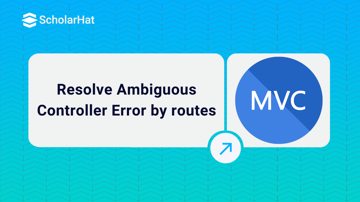 Resolve Ambiguous Controller Error by routes