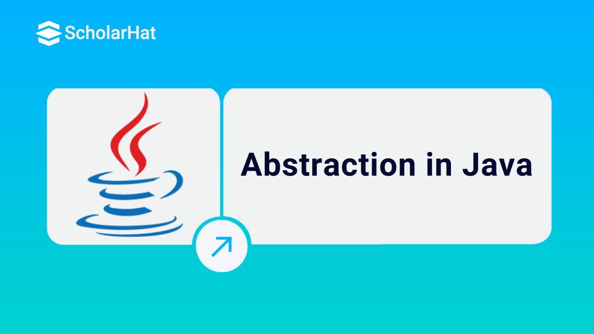 What is Abstraction in Java with Examples & Its Uses