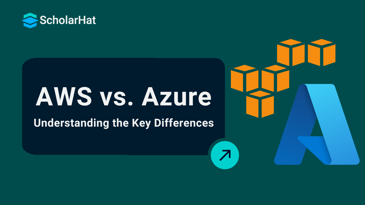 AWS vs. Azure: Key Differences between AWS and Azure