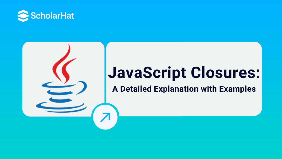 Closure in JavaScript: Explanation with Example