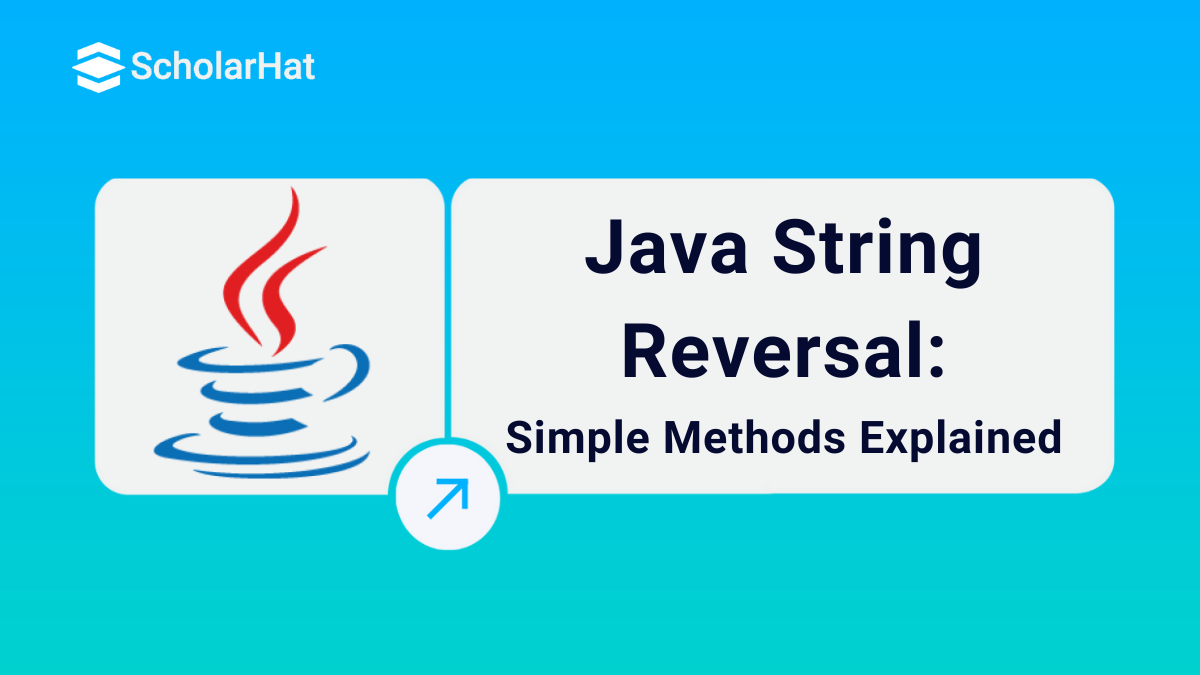 How To Reverse A String In Java: Explained