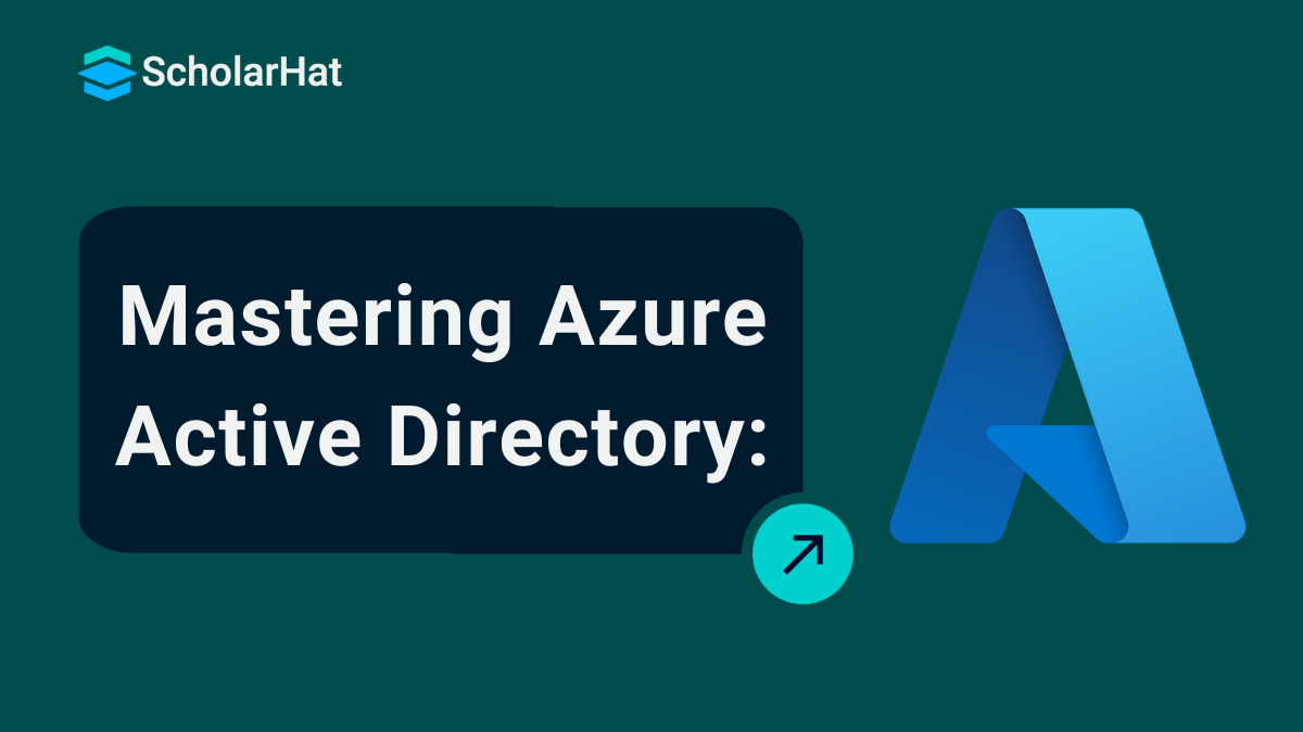 Azure Active Directory Explained