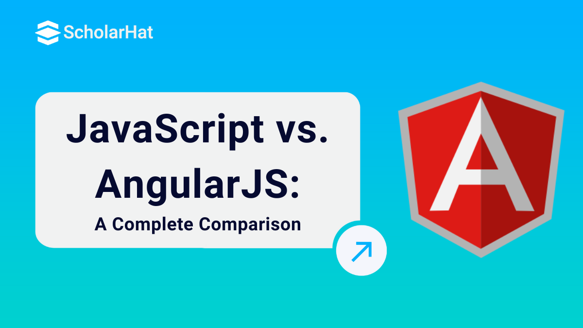 The Difference Between JavaScript Vs AngularJS