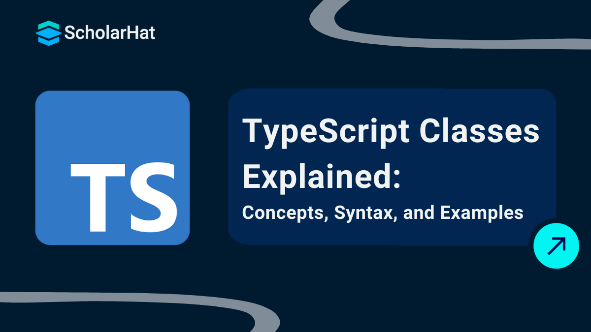 TypeScript Classes Explained