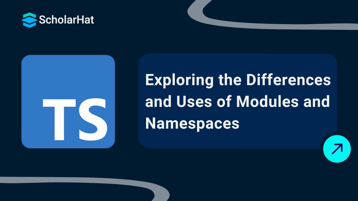 Understanding Modules and Namespaces in TypeScript