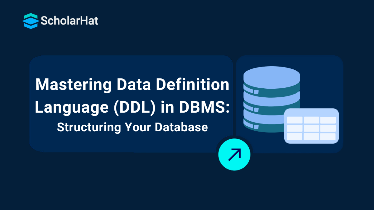 Data Definition Language (DDL) in DBMS: Structuring Your Database