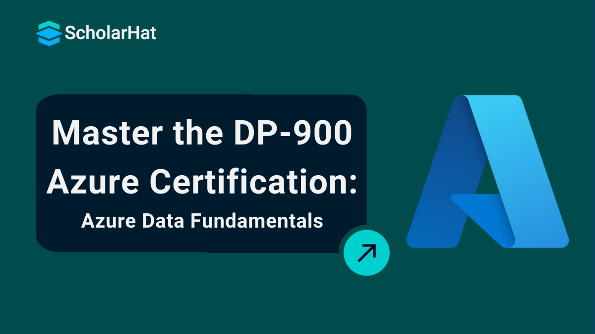 Azure Data Fundamentals Certification: DP-900 Overview