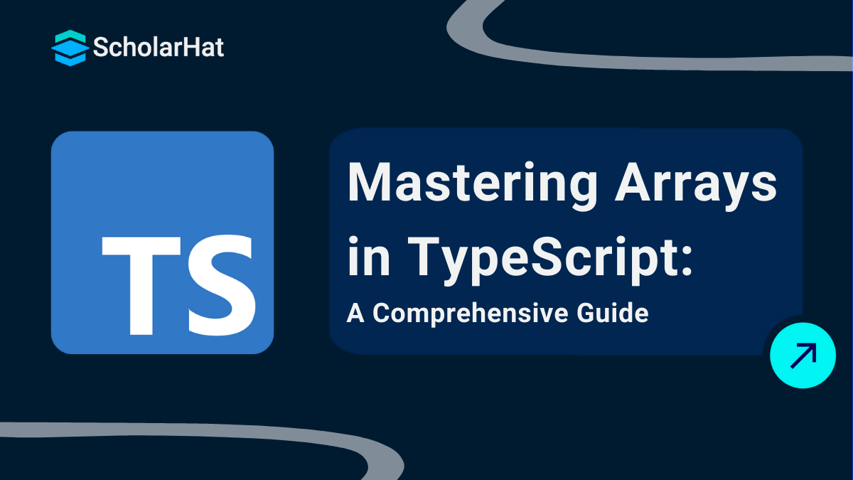 Array in Typescript: An Easy Learning with Examples