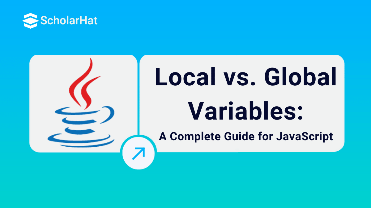 Understanding Local and Global Variables in JavaScript