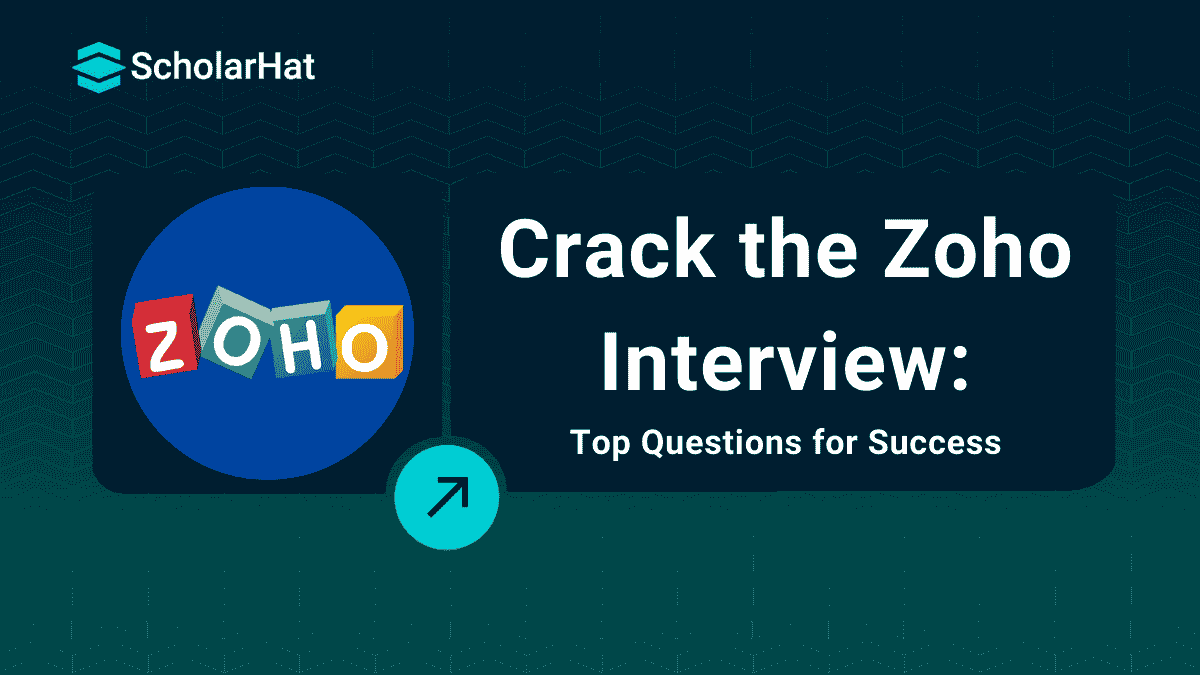 Crack Your Zoho Interview with These Key Questions