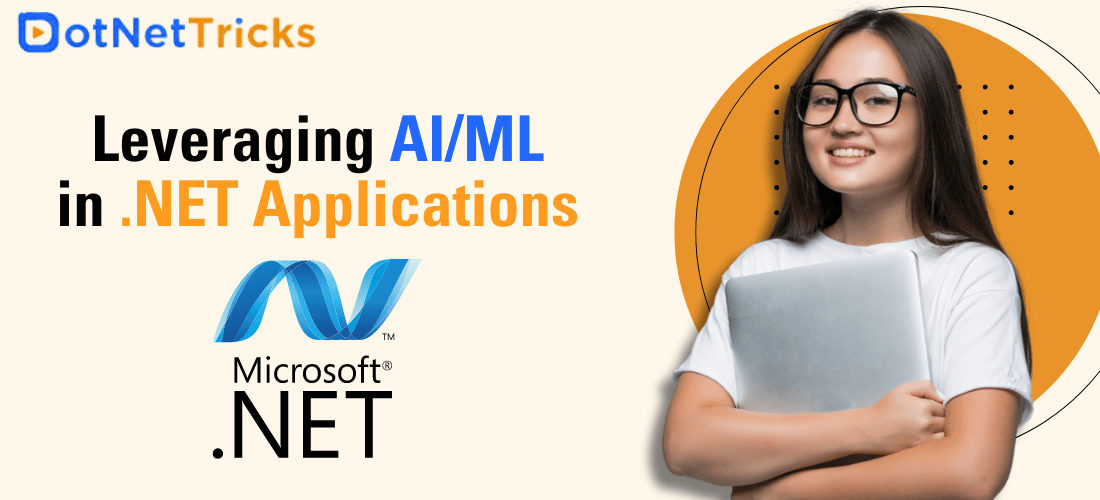 Leveraging AI/ML in .NET Applications: A Practical Guide and Career Opportunities