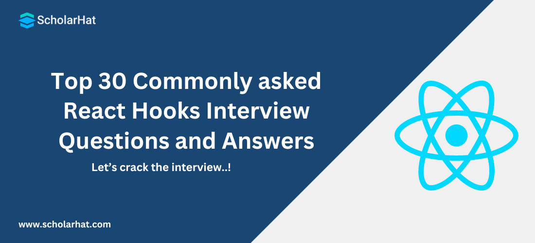 Top 30 React Hooks Interview Questions & Answers