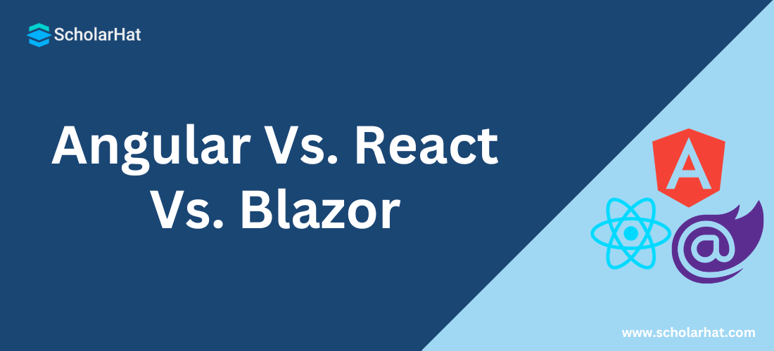 Angular vs. React vs. Blazor: Which Framework is Best?